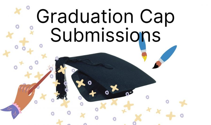 Graduation Cap Submissions