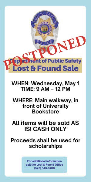 The sale has been postponed. This is the language posted previously: public safetys lost and found sale on May 1, 9 a.m. to 1 p.m. Main walkway by bookstore. AS IS. CASH ONLY